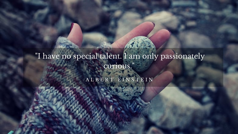 I have no special talent. I am only passionately curious.jpg I have no special talent. I am only passionately curious.jpg